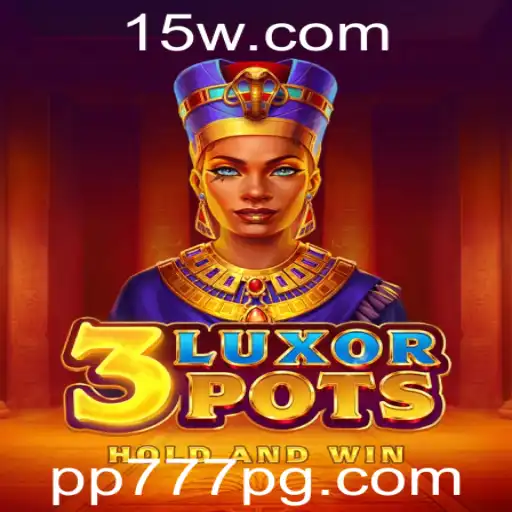 PP777 - Explorando o Universo de 3LuxorPots: Um Novo Fenômeno nos Jogos de Tabuleiro