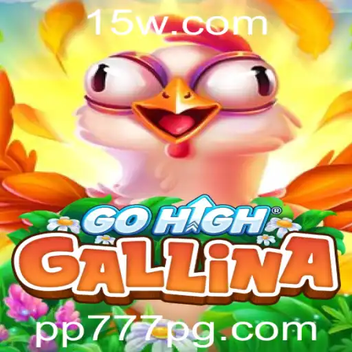 PP777 - GoHighGallina: Uma Experiência Única e Divertida no Mundo dos Jogos